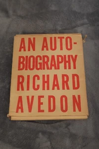 Richard AVEDON..AN AUTOBIOGRAPHY SIGNED \ 1st Edition - Picture 1 of 5