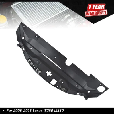 New Radiator Support Cover For Lexus IS250 IS350 2006-2015 LX1224104 5329553010 - Image 1 of 4