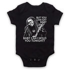 TRACY CHAPMAN UNOFFICIAL BABY CAN I HOLD YOU TONIGHT? BABY GROW BABYGROW GIFT