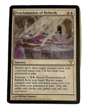 Proclamation of Rebirth Dissension White Rare Sorcery EDH Commander Forecast MP