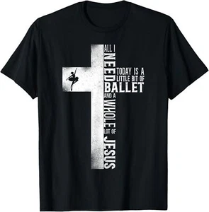 Ballet Dancer Dance Girl Ballerina Jesus Faith Christian T-Shirt Hoodie - Picture 1 of 11