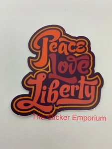 Peace Love Liberty Sticker ~ Water Bottle ~ Laptop ~ Tumbler ~ Vinyl Decal - Picture 1 of 1