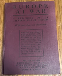 EUROPE AT WAR A "RED BOOK" OF THE GREATEST WAR IN HISTORY 1914 HC 1stEd WW1 WWl - Picture 1 of 14