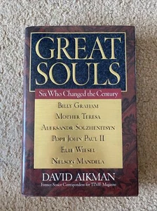 Great Souls : Six Who Changed the Century by David Aikman (1998, Hardcover) - Imagen 1 de 1