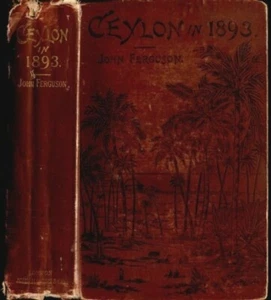 CEYLON 1803-1893 ISLAND PROGRESS LG POCKET MAP AGRICULTURE FERGUSON HISTORY BOOK - Imagen 1 de 10