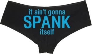 Knaughty Slips It Ain't Gonna Spank Itself Junge kurzes Höschen wird nicht - Bild 1 von 16