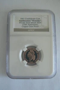 2011 Smithsonian Copper Restrike of 1861 CSA Confederate Cent 1C - NGC Proof - Bild 1 von 2