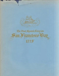 John Galvin / First Spanish Entry into San Francisco Bay 1775 Limited ed 1971 - Imagen 1 de 1