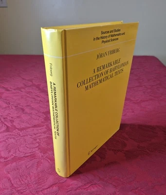 A Remarkable Collection of Babylonian Mathematical Texts - Friberg, Springer HC - Image 1 of 4