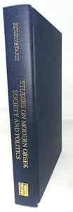 Studies on Modern Greek Society and Politics Eastern European Monographs - Picture 1 of 1