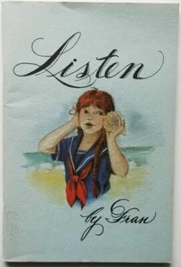 Listen Book of Prose, Poetry and Art Fran Parker 1983 - Picture 1 of 10