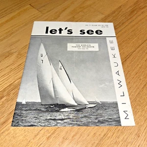 1958  - LET'S SEE MILWAUKEE Travel Guide THE WORLD'S FASTEST SAILBOATS - Imagen 1 de 13