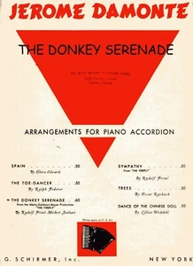 "THE DONKEY'S SERENADE" by Friml as Arr. by Jerome Damonte - 4 Pages- Circa 1938 - Picture 1 of 2