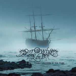 SORROWFUL LAND - Faded Anchors Of The Past DIGI CD - Bild 1 von 1
