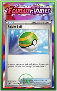 Faiblo Ball - EV1:Écarlate et Violet - 181/198 - Carte Pokémon Française Neuve - Picture 1 of 1