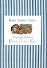 The Irish Kitchen: Family Food, Ross, Ruth