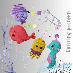 Toy knitting patterns - Knit a Sea dwellers toys for baby mobile, small soft toy - Picture 1 of 8