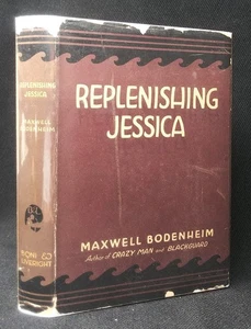 Vintage bohemian novel REPLENISHING JESSICA Bodenheim 1925 sexual awakening HCDJ - Foto 1 di 4