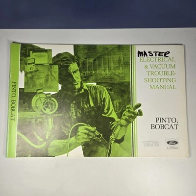 1978 Ford Pinto & Mercury Bobcat Electrical & Vacuum Trouble Shooting Manual - Image 1 of 4