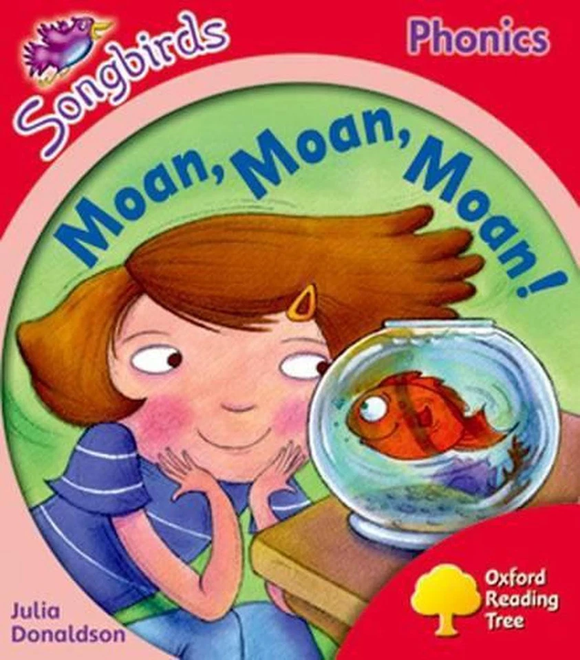 Oxford Reading Tree Songbirds Phonics: Level 4: Moan, Moan, Moan! by Julia Donal - Image 1 of 1