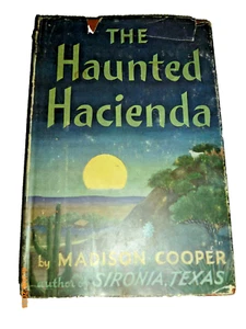The Haunted Hacienda Madison Cooper 1st Edition 1955 HC DJ - Picture 1 of 9