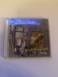 Brian Wicklund Arrival Audio CD 1998 Openfield Music, MINT - Picture 1 of 4