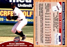 Brent Brewer 2009 Grandstand Brevard County Manatees #NNO Card