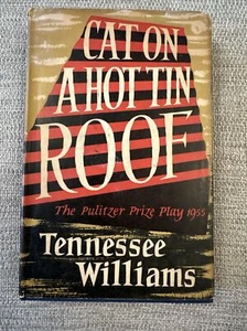 1956 CAT ON A HOT TIN ROOF Tennessee Williams FIRST EDITION + DUST JACKET - Picture 1 of 8