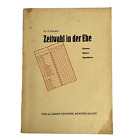 ZEITWAHL IN DER EHE von Dr. A. Krempel (1952) deutsches Softcover Lehrbuch