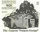 1920 Old Car in the Cypress Pergola Garage with construction plans Print Ad E12a