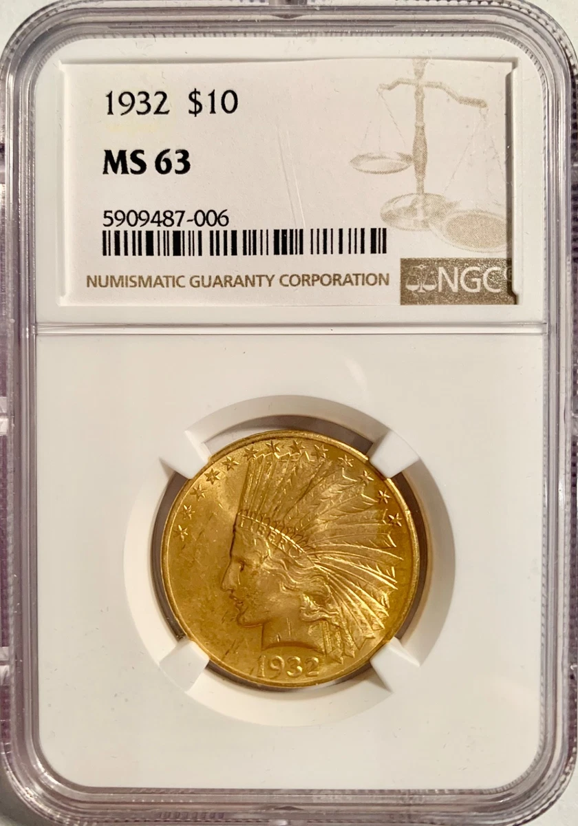 MS 63 Graded 1932 Year Eagle $10 US Gold Coins (Pre - 1933) for