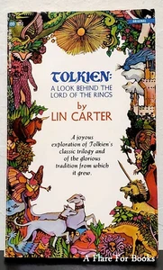 Tolkien: A Look Behind the Lord of the Rings by Lin Carter- 1st Pb Edn - Picture 1 of 3