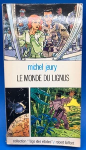 CLERC couverture pour MICHEL JEURY LE MONDE DU LIGNUS ROBERT LAFFONT 1978 - Picture 1 of 9