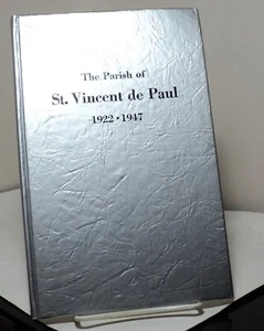 The Parish of St Vincent de Paul -  1922 - 1947 - Cleveland OH - Picture 1 of 2