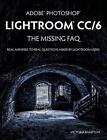 Adobe Photoshop Lightroom Cc/6 - The Missing Fa. Bampton**