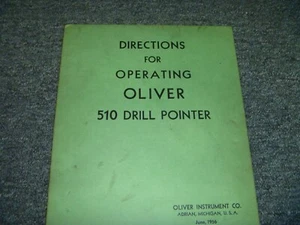 Oliver 510 Drill Pointer Owner Operator Manual User Guide - Picture 1 of 1