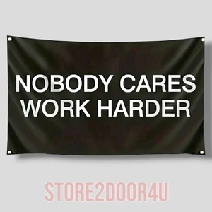 Nobody Cares Work Harder Fitnessstudio Motivationsflagge, 5' x 3', Fitness, Training Neu - Bild 1 von 2