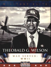 2012 Americana Heroes and Legends Military Elite #10 Theobald G. Wilson