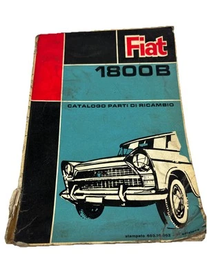 Catálogo De Piezas Fiat 1800B 1963 Idioma Italiano 603.10.002 - Imagen 1 de 4