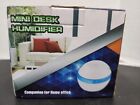 Mini Desk Humidifier Companion for Home or Office or Travel New in Box