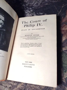 Der Hof Philipps IV.: Spanien in der Dekadenz von Martin Hume - Hardcover 1927 Neuausgabe - Bild 1 von 16