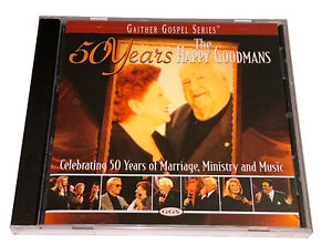 The Happy Goodmans 50 Years Southern Gospel Music Album CD scellé CD 3G