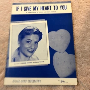 If I Give My Heart To You Sheet Music Miller Music Corp. 1009-3. Reocrded by - Picture 1 of 5