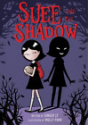 Ginger Ly Suee and the Shadow (Taschenbuch)