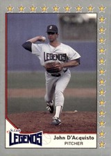 1990 Pacific Senior League #121 John D'Acquisto - St. Lucie Legends