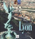 Lyon: Les lumi?res de l&#39;Europe, ?dition bilingue f by Carbonare, Marc 2719104078