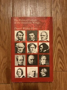 The Political Culture of the American Whigs 1st Edition - Bild 1 von 6