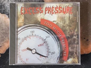 CD Too Much Pressure von Excess Pressure - Bild 1 von 4