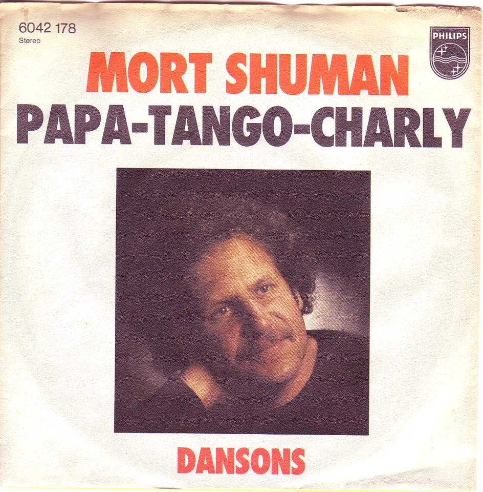 "7" - MORT SHUMAN - Papa-Tango-Charly - Bild 1 von 1