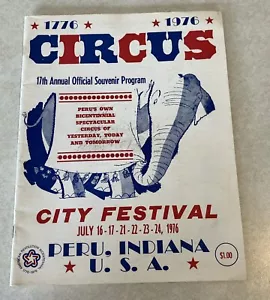 1976 Circus City Festival Peru, Indiana Bicentennial Souvenir Program - Picture 1 of 13